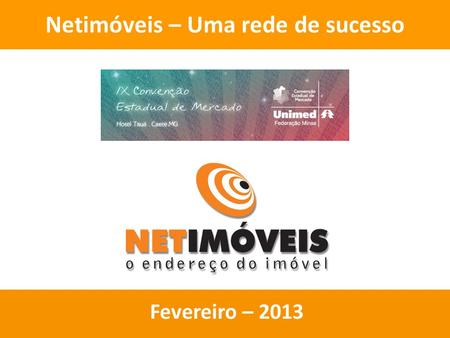 Netimóveis – Uma rede de sucesso