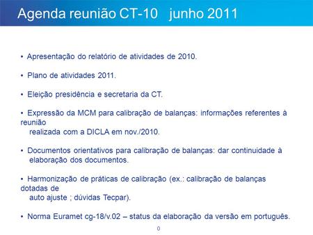 Agenda reunião CT-10 junho 2011