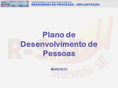 Plano de Desenvolvimento de Pessoas MAR/2012