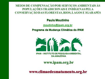 Programa de Mudança Climática do IPAM