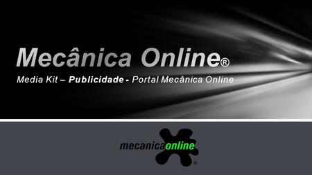 Media Kit – Publicidade - Portal Mecânica Online