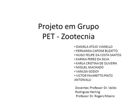 Projeto em Grupo PET - Zootecnia