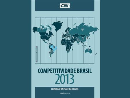 Diferença com relação a relatórios como The Global Competitiveness Report e IMD World Competitiveness : • Conjunto limitado de países que, por suas características.
