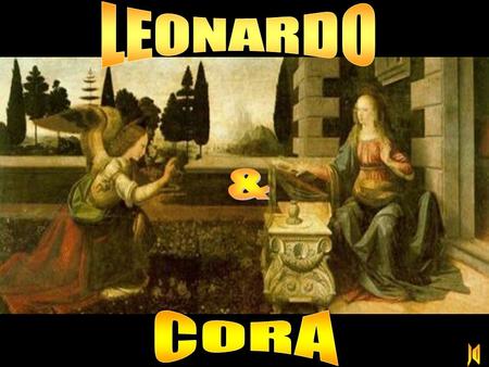 LEONARDO & CORA JO.