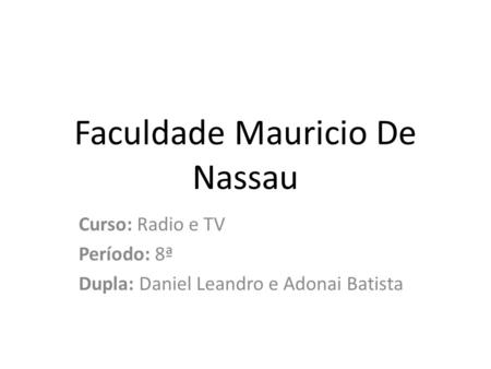 Faculdade Mauricio De Nassau