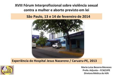 São Paulo, 13 e 14 de fevereiro de 2014