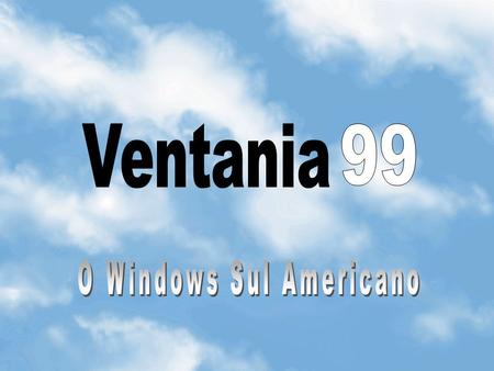 O Windows Sul Americano