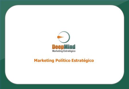 Marketing Político Estratégico