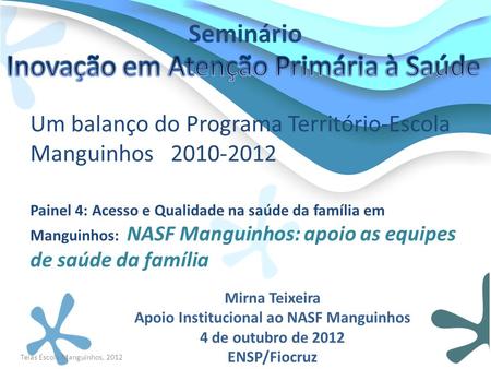 Apoio Institucional ao NASF Manguinhos