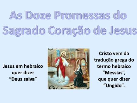 As Doze Promessas do Sagrado Coração de Jesus
