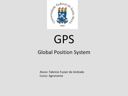 Global Position System