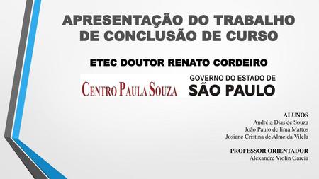 APRESENTAÇÃO DO TRABALHO DE CONCLUSÃO DE CURSO