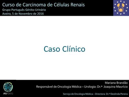 Caso Clínico Curso de Carcinoma de Células Renais