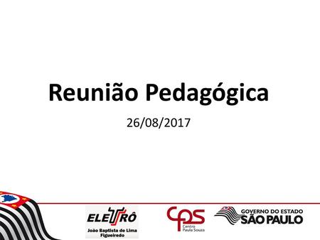 Reunião Pedagógica 26/08/2017.