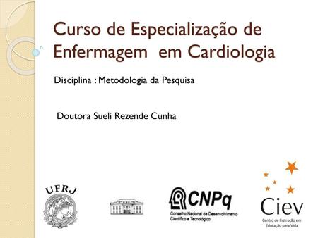 Curso de Especialização de Enfermagem em Cardiologia
