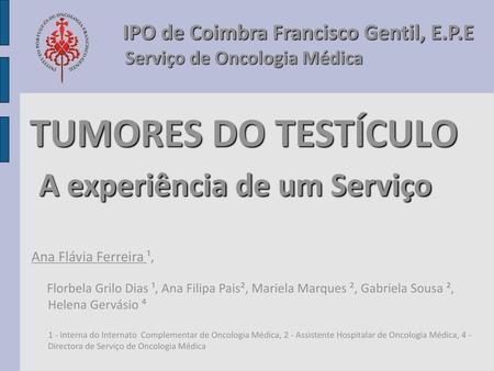 IPO de Coimbra Francisco Gentil, E.P.E