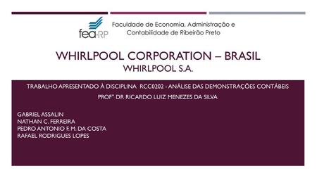 WhirLpool Corporation – brasil whirLpool s.a.