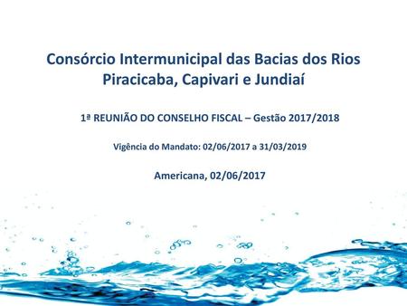 1ª REUNIÃO DO CONSELHO FISCAL – Gestão 2017/2018