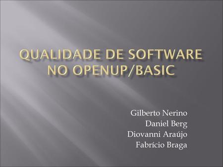 Qualidade de software no openup/basic