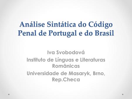 Análise Sintática do Código Penal de Portugal e do Brasil