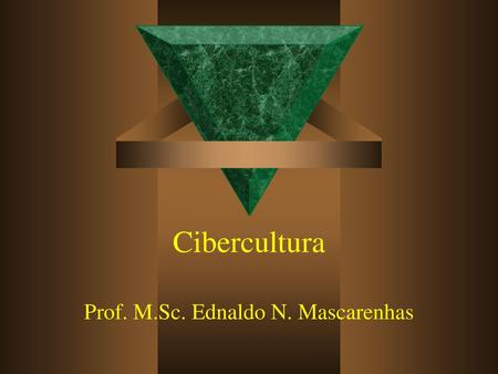 Prof. M.Sc. Ednaldo N. Mascarenhas