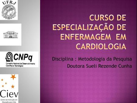 Curso de Especialização de Enfermagem em Cardiologia