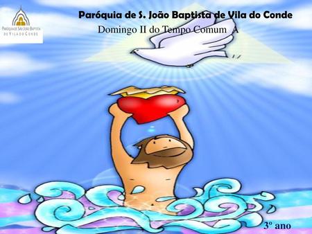 Paróquia de S. João Baptista de Vila do Conde