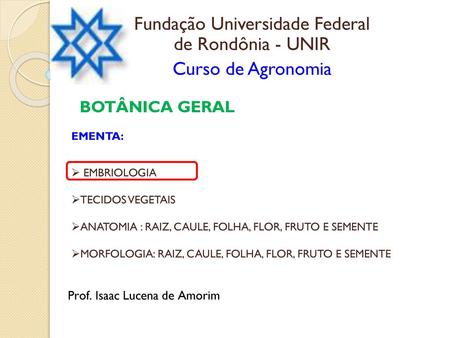 Fundação Universidade Federal de Rondônia - UNIR