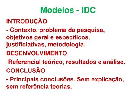 Modelos - IDC INTRODUÇÃO