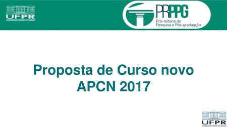 Proposta de Curso novo APCN 2017
