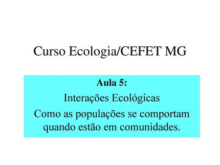 Curso Ecologia/CEFET MG