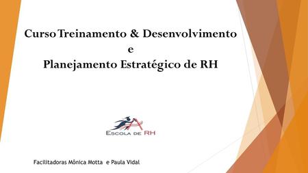 Curso Treinamento & Desenvolvimento Planejamento Estratégico de RH
