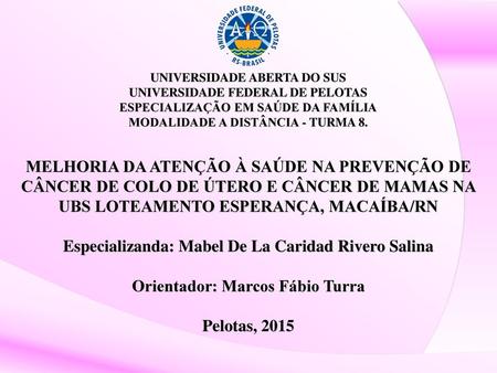 Especializanda: Mabel De La Caridad Rivero Salina