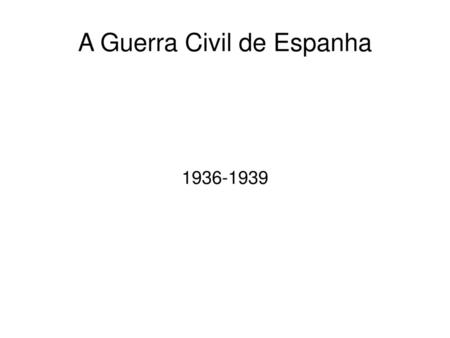 A Guerra Civil de Espanha