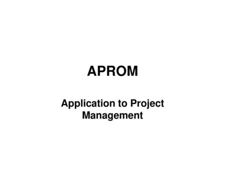 Application to Project Management