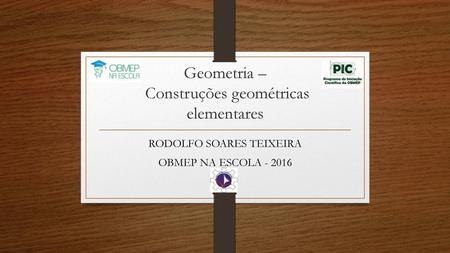 Geometria – Construções geométricas elementares