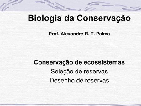 Biologia da Conservação