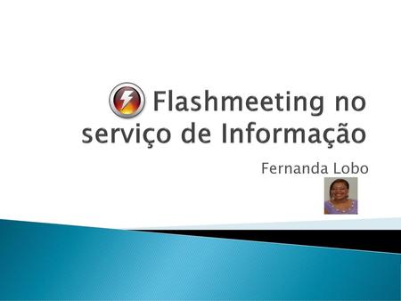 Flashmeeting no serviço de Informação