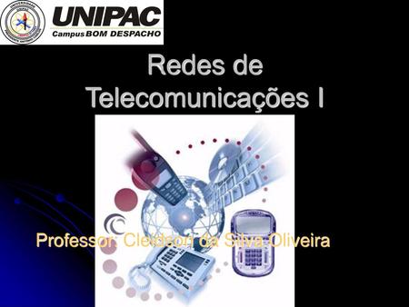 Redes de Telecomunicações I