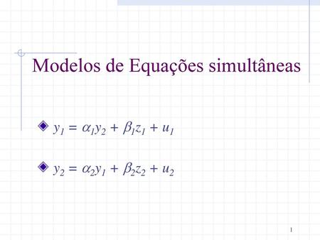 Modelos de Equações simultâneas