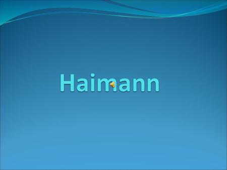Haimann.