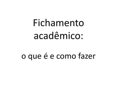 Fichamento acadêmico: