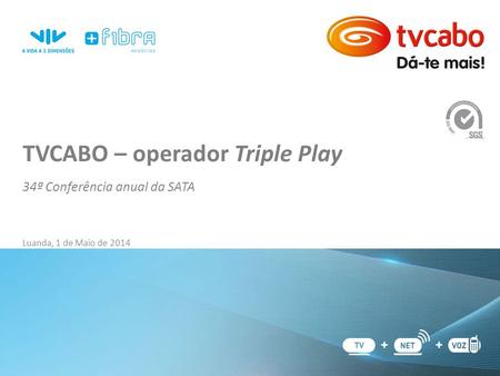 TVCABO – operador Triple Play