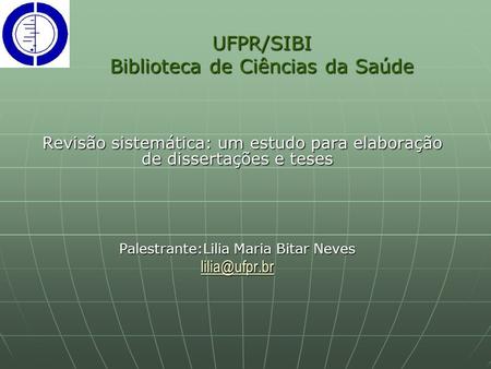 UFPR/SIBI Biblioteca de Ciências da Saúde