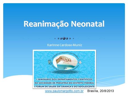 Reanimação Neonatal Karinne Cardoso Muniz