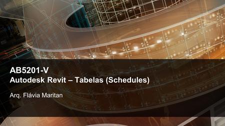 AB5201-V Autodesk Revit – Tabelas (Schedules)