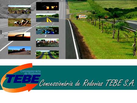 Concessionária de Rodovias TEBE S.A.