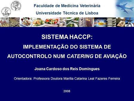 Faculdade de Medicina Veterinária Universidade Técnica de Lisboa