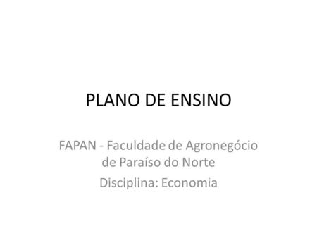 FAPAN - Faculdade de Agronegócio de Paraíso do Norte