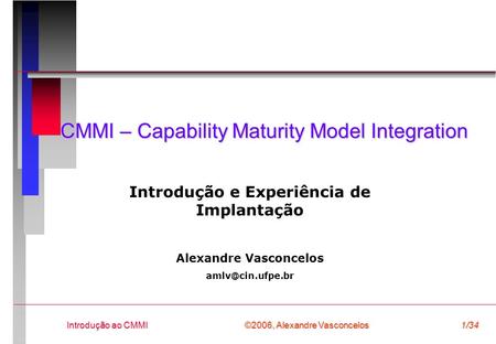 CMMI – Capability Maturity Model Integration